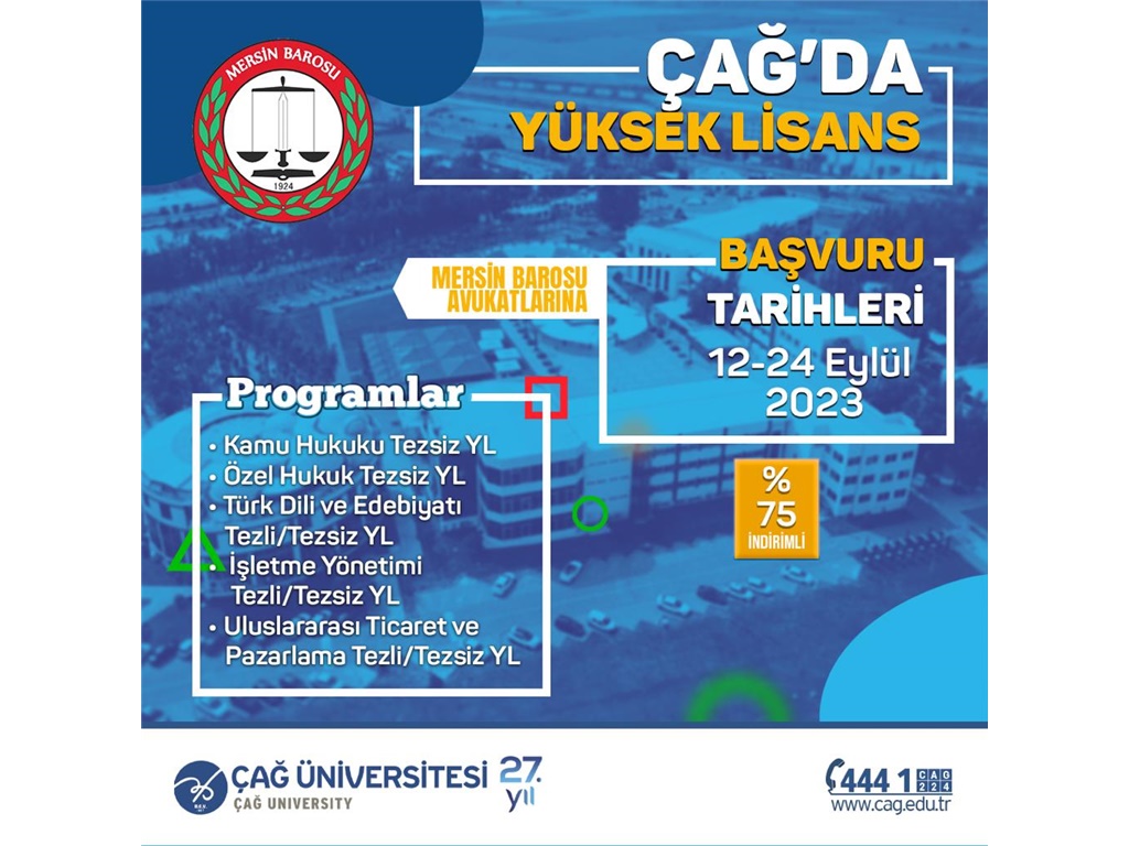 ÇAĞ ÜNİVERSİTESİ'NDE TEZSİZ YÜKSEK LİSANS BAŞVURULARI BAŞLADI