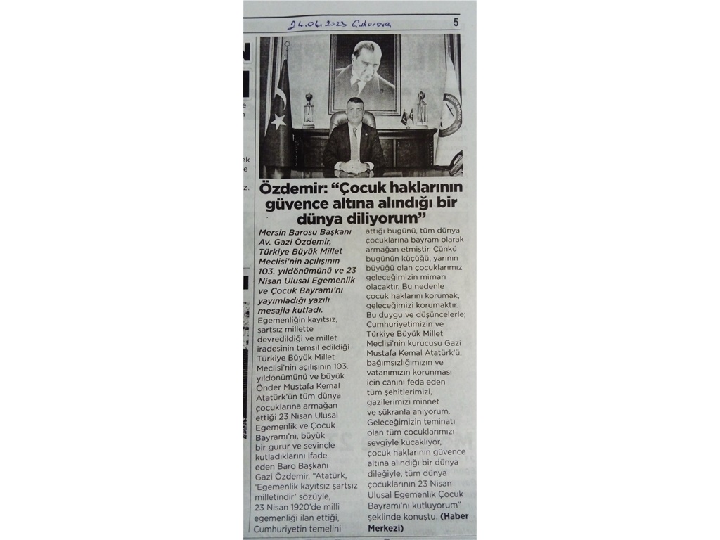 Başkanımız Av. Gazi Özdemir'den 23 Nisan Ulusal Egemenlik ve Çocuk Bayramı Mesajı