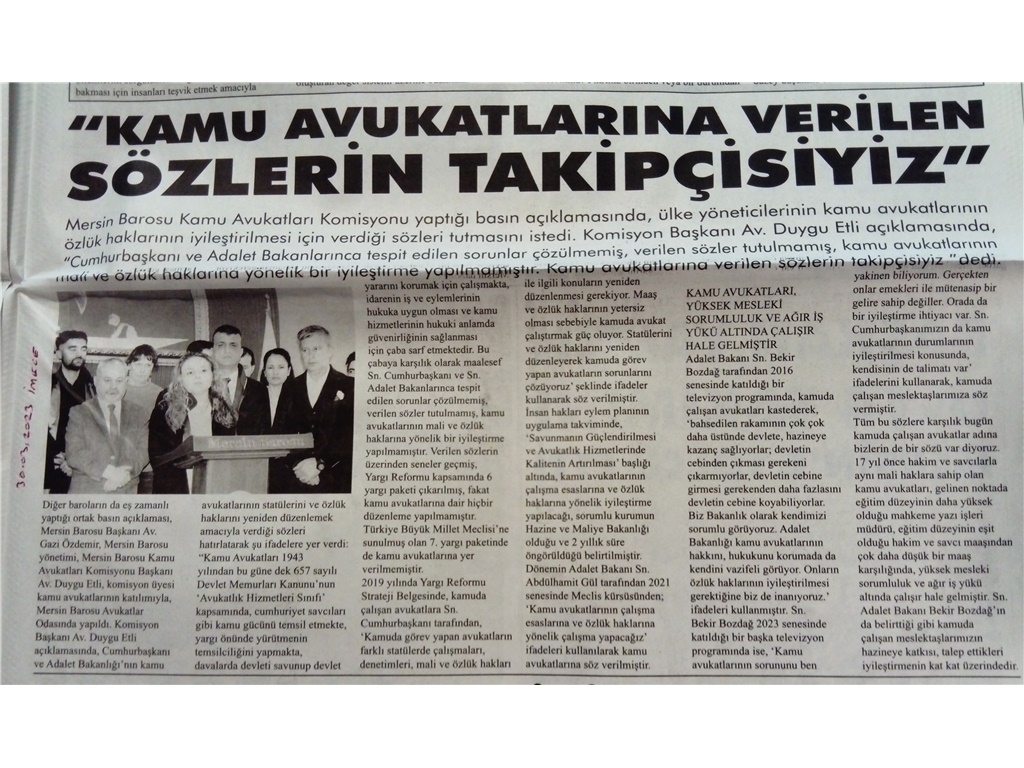Kamu avukatlarına verilen sözlerin takipçisiyiz