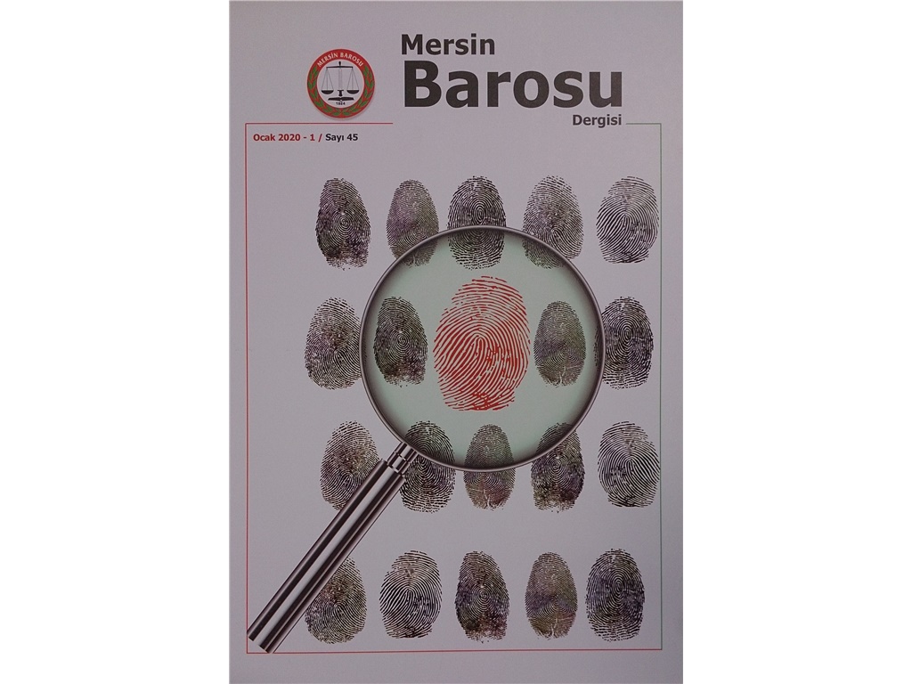 MERSİN BAROSU DERGİSİ'NİN OCAK 2020 - 45. SAYISI ÇIKMIŞTIR