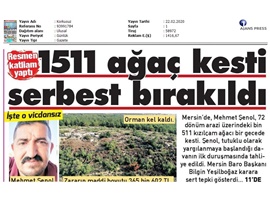 BASINDA BAROMUZ (Ağaç Kesen Sanığın Tahliyesine Başkanımızdan Tepki)