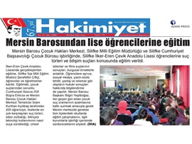 BASINDA BAROMUZ (Mersin Barosu 200 Öğrenciye Suç Türlerini ve Bilişim Suçlarını Anlattı)