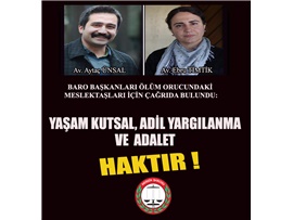 BARO BAŞKANLARINDAN ÖLÜM ORUCUNDAKİ AVUKATLARA DESTEK