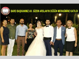 Baro başkanımız Av.Ali ER ve Saymanımız Av.Melike Zafer GÜRGEN eşleri ile birlikte, Baromuzun değerli avukatı Gizem ARSLAN'ın düğün merasimine katıldılar.