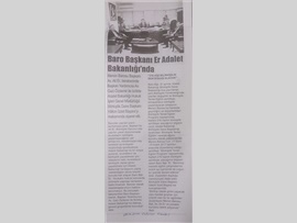 BASINDA BAROMUZ (Baro Başkanımız ve Başkan Yardımcımız Adalet Bakanlığı'nda)
