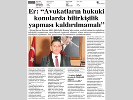 BASINDA BAROMUZ (Baro Bşk. Er, "Avukatsız Bilirkişilik Düşünülemez" Dedi)