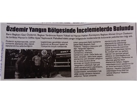 Yangın bölgesinde inceleme yapıldı