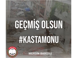 GEÇMİŞ OLSUN #KASTAMONU