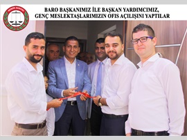 BARO BAŞKANIMIZ İLE BAŞKAN YARDIMCIMIZ GENÇ MESLEKTAŞLARIMIZIN OFİS AÇILIŞINI YAPTILAR