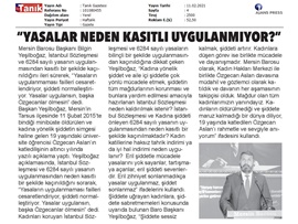 Başkanımız Yeşilboğaz: "Kadınları koruyan yasalar neden kasıtlı uygulanmıyor?"