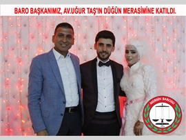 BARO BAŞKANIMIZ AV.UĞUR TAŞ'IN DÜĞÜN MERASİMİNE KATILDI