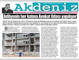 BASINDA BAROMUZ (ERDEMLİ YENİ ADLİYE'NİN HER KATINA AVUKAT GÖRÜŞME ODASI YAPILIYOR)