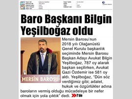 BASINDA BAROMUZ (Mersin Barosu'nun Yeni Başkanı Av. Bilgin Yeşilboğaz Oldu)