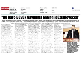 BASINDA BAROMUZ (Başkanımızdan Savunma Mitingine çağrı)
