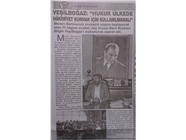 BASINDA BAROMUZ (Yeşilboğaz: "Hukuk Ülkede Hakimiyet Kurmak İçin Kullanılmamalı")