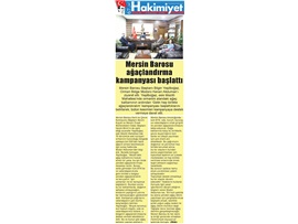 BASINDA BAROMUZ (Mersin Barosu, 'Gelin Hep Birlikte Ağaçlandıralım' Kampanyası Başlattı)