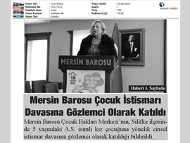 BASINDA BAROMUZ (Çocuk Hakları Merkezimiz, Çocuk İstismarı Davasına Gözlemci Olarak Katıldı)