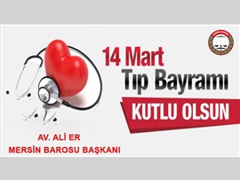 BARO BŞK. AV. ALİ ER TIP BAYRAMI’NI KUTLADI