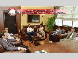 BARO BAŞKANIMIZ AV.ALİ ER' E MERSİN VALİSİ ALİ İHSAN SU'DAN  İADEİ ZİYARET...