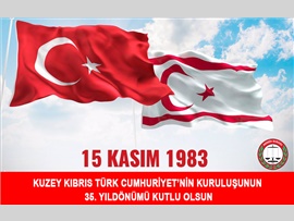 KKTC'NİN KURULUŞU KUTLU OLSUN