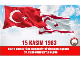 “15 KASIM, ÇAĞDAŞ BİR ULUSUN DOĞUM GÜNÜ”