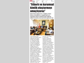 BASINDA BAROMUZ (Baro Bşk. Er: "Hedefimiz İtibarlı ve Kurumsal Kimlik Oluşturmak")