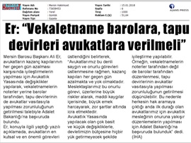 BASINDA BAROMUZ (Baro Bşk. Er: "Vekaletname Barolara, Tapu Devirleri Avukatlara Verilmeli)