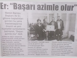 BASINDA BAROMUZ (Yemin Töreni'nde Konuşan Baro Başkanımız, "Başarı Azimle Olur" Dedi.