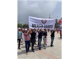 MERSİN BAROSU 1 MAYIS’TA ALANDAYDI