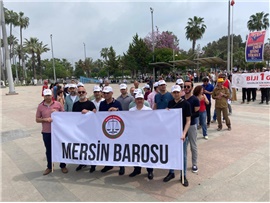 MERSİN BAROSU 1 MAYIS’TA ALANDAYDI