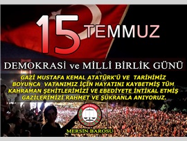 15 TEMMUZ DEMOKRASİ VE MİLLİ BİRLİK GÜNÜ 1. YILDÖNÜMÜ