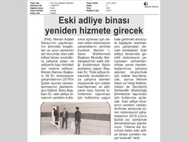 BASINDA BAROMUZ (Eski Adliye Binası Yeniden Hayat Bulacak)