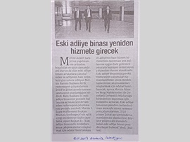 BASINDA BAROMUZ (Eski Adliye Binası Yeniden Hayat Bulacak)