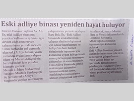 BASINDA BAROMUZ (Eski Adliye Binası Yeniden Hayat Bulacak)