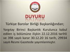 Yargıtay Birinci Başkanlık Kurulu Kararı Hakkında