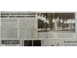 "Amca Size İnsan Diyebilir miyim?" tiyatro oyunu sahnelendi