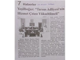 BASINDA BAROMUZ (Yeşilboğaz: "Tarsus Adliyesi'nin Hizmet Çıtası Yükseltilmeli")