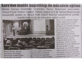 BASINDA BAROMUZ (Mersin Barosu'ndan Madde Bağımlılığı ile Mücadele Eğitimi)