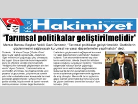 BASINDA BAROMUZ (Av. Gazi Özdemir: "Tarımsal Politikalar Geliştirilmelidir"