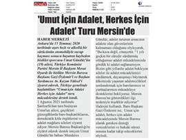 "Umut için adalet, herkes için adalet" turu Mersin'de