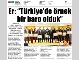 BASINDA BAROMUZ (Yemin Töreninde Konuşan Baro Başkanımız Av. Ali Er, "Türkiye'ye Örnek Bir Baroyuz" dedi.)