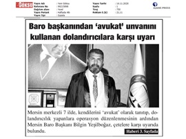 (BASINDA BAROMUZ)BAŞKANIMIZ YEŞİLBOĞAZ SAHTE AVUKATA KARŞI UYARDI