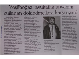 (BASINDA BAROMUZ)BAŞKANIMIZ YEŞİLBOĞAZ SAHTE AVUKATA KARŞI UYARDI