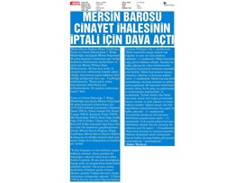 BASINDA BAROMUZ (Mersin Barosu cinayet ihalesi için dava açtı)