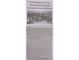 BASINDA BAROMUZ (Yargı Reformunun Ceza Muhakemesi Hukuku Bakımından Değerlendirilmesi Semineri)