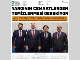 BASINDA BAROMUZ (Baro Başkanımız Yargıdaki Sorunları Adalet Bakanı'na Aktardı)