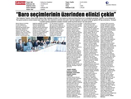 Baro Başkanları: "Baro seçimlerinden elinizi çekin !"