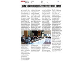 Baro Başkanları: "Baro seçimlerinden elinizi çekin !"