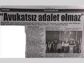 BASINDA BAROMUZ (Yemin Töreni- "Avukatsız Adalet Olmaz")