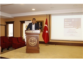 “KİRA TESPİT VE TAHLİYE DAVALARI” SEMİNERİ DÜZENLENDİ